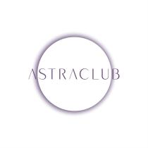 ASTRA CLUBCLUB