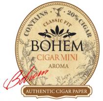 BOHEM CIGAR MINI AROMA BOHEM AUTHENTIC CIGAR PAPER CONTAINS CIGAR CLASSIC FITFIT