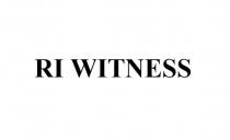RI WITNESSWITNESS