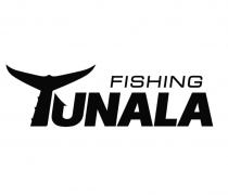 TUNALA FISHINGFISHING