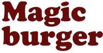 MAGIC BURGER