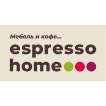 ESPRESSO HOME МЕБЕЛЬ И КОФЕКОФЕ