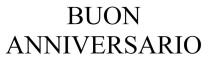 BUON ANNIVERSARIO