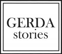 GERDA STORIESSTORIES