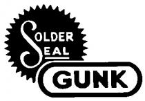 SOLDER SEAL GUNK