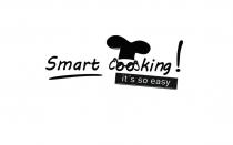 SMART COOKING ITS SO EASYIT'S EASY