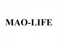 MAO-LIFEMAO-LIFE