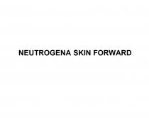 NEUTROGENA SKIN FORWARDFORWARD