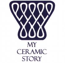 MY CERAMIC STORYSTORY