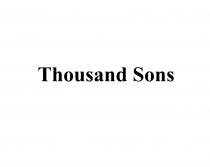 THOUSAND SONSSONS