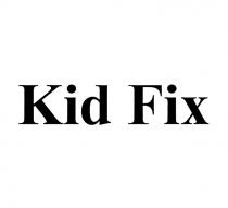 KID FIXFIX