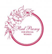 RED PEONY И FOR SPECIAL WOMEN