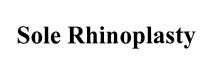 SOLE RHINOPLASTYRHINOPLASTY