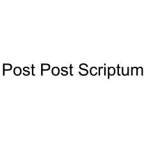 POST POST SCRIPTUMSCRIPTUM