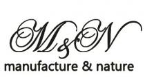 M&N MANUFACTURE & NATURENATURE