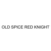 OLD SPICE RED KNIGHTKNIGHT