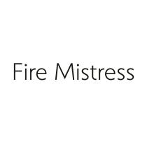 FIRE MISTRESS