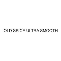 OLD SPICE ULTRA SMOOTH