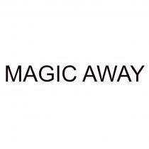 MAGIC AWAYAWAY