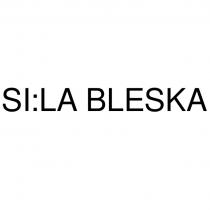 SI:LA BLESKABLESKA