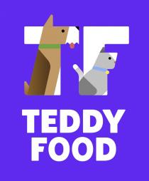 TEDDY FOOD