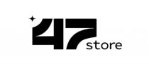 47 STORE