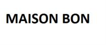 MAISON BON