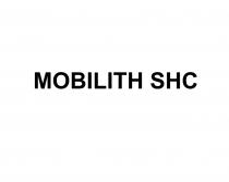 MOBILITH SHC