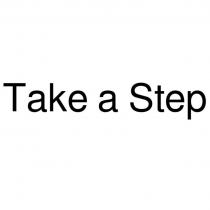 TAKE A STEP