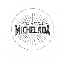 MICHELADA BAR & FOODFOOD