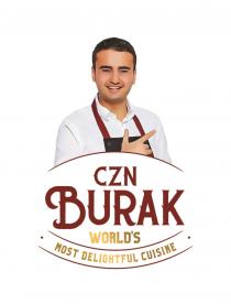 CZN BURAK WORLDS MOST DELIGHTFUL CUISINEWORLD'S CUISINE