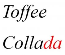 TOFFEE COLLADA