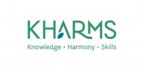 KHARMS KNOWLEDGE HARMONY SKILLS