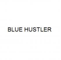 BLUE HUSTLER