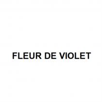 FLEUR DE VIOLET