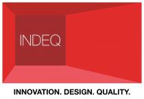 INDEQ INNOVATION DESIGN QUALITYQUALITY