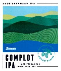 MEDITERRANEAN IPA DAMM COMPLOT INDIA PALE ALE LUPPOLO LUPULO LLUPOL HOPS NUGGET PRADESPRADES