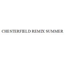 CHESTERFIELD REMIX SUMMER