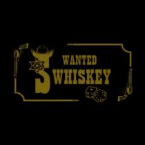 WANTED WHISKEY