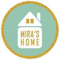 MIRA S HOME