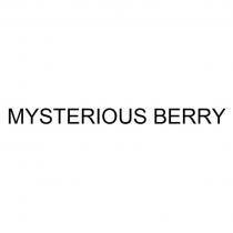 MYSTERIOUS BERRY