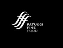 FATUCCI FINE FOODFOOD