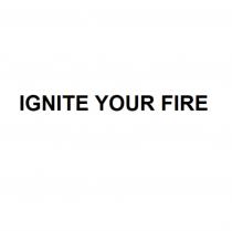 IGNITE YOUR FIREFIRE