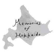 MEMORIES OF HOKKAIDOHOKKAIDO