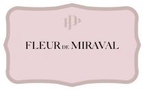 FLEUR DE MIRAVALMIRAVAL