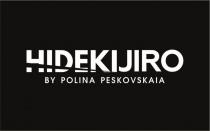 HIDEKIJIRO BY POLINA PESKOVSKAIAPESKOVSKAIA