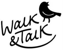 WALK & TALKTALK