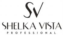 SV SHELKA VISTA PROFESSIONALPROFESSIONAL