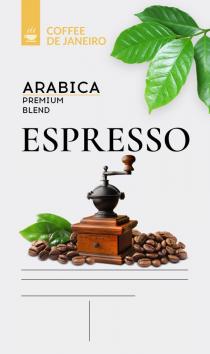 COFFEE DE JANEIRO ARABICA PREMIUM BLEND ESPRESSOESPRESSO