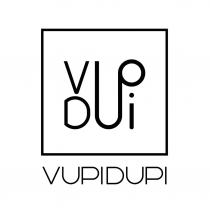 VUPIDUPI VUPI DUPIDUPI